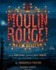 Moulin Rouge Broadway - Al Hirschfeld Theatre