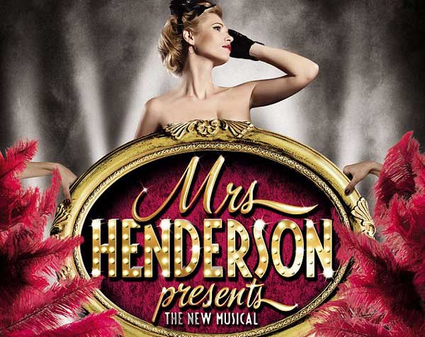 Mrs Henderson Presents The Musical To Open In Bath
