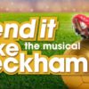 Bend It Like Beckham The Musical opens in 2015 at the Phoenix Theatre