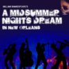 A Midsummer Night's Dream in New Orleans at the Arts Theatre