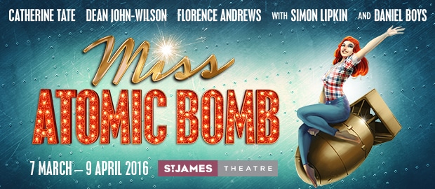 Miss Atomic Bom, a new musical at the St James Theatre