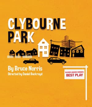 Book tickets for Clybourne Park at Richmond Theatre