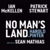 Ian McKellen Patrick Stewart No Man's Land Tour