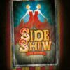 Side Show at Southwark Playhouse