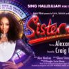 Book now for Sister Act on tour starring Alexandra Burke