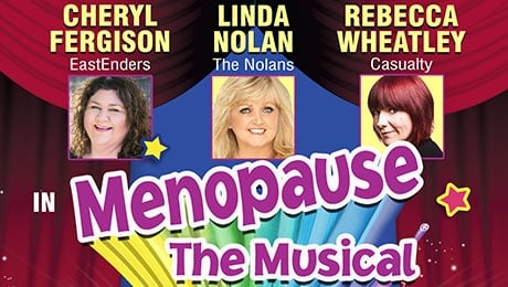 Menopause the musical UK Tour