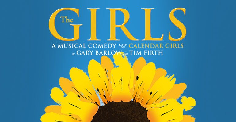 Get priority booking information for The Girls by Tim Firth and Gary Barlow