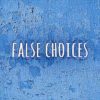 False Choices at Kings Head Theatre