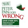 Peter Pan Goes Wrong - Save up to 52%