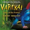 Cirque Du Soleil Varekai UK Tour