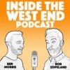 Vote for Inside The West End at the British Podcast Awards