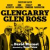 Glengarry Glen Ross Tickets