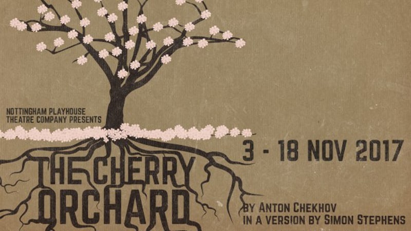 The Cherry Orchard at Nottingham Playhouse