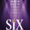 Six the musical Arts Theatre