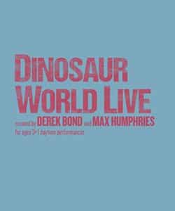Dinosaur World Live Regent's Park Open Air Theatre