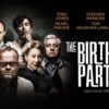 The Birthday Party Tickets Harold Pinter Theatre