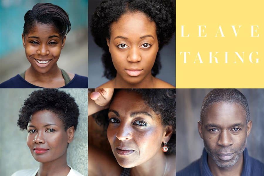 Casting announced for Leave Taking at the Bush Theatre