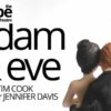 Tim Cook's Adam and Eve at Hope Theatre