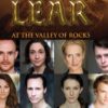 Pleasure Dome Theatre Company present Lear in the Valley of Rocks