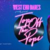 West End Bares Top Off The Pops