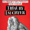 Trail By Laughter Tour