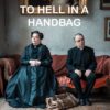 To Hell In A Handbag UK Tour