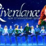 Riverdance 25th Anniversary Tour