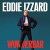 Eddie Izzard Wunderbar UK Tour tickets