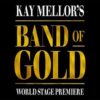 Band Of Gold UK Tour