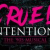 Cruel Intentions musical Edinburgh Fringe