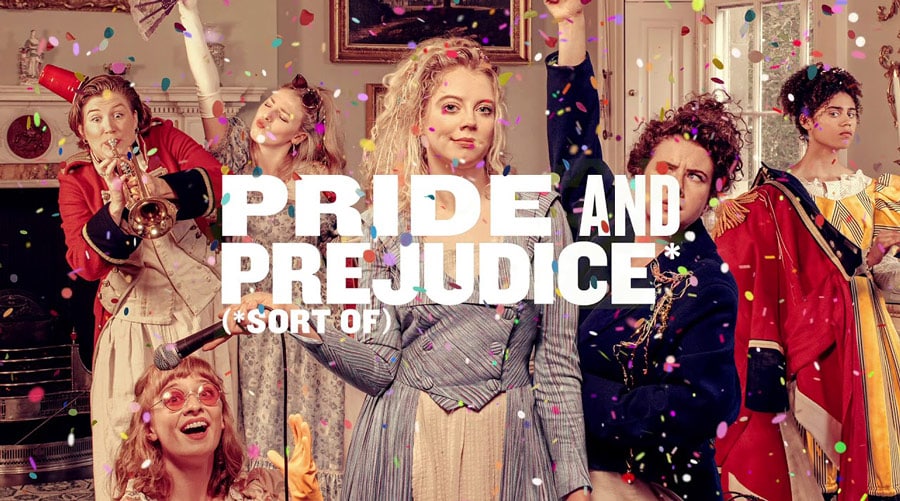 Pride and Prejudice* (*sort of) UK Tour Dates Book Tickets Now!