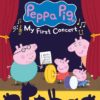 Peppa Pig My First Concert UK Your