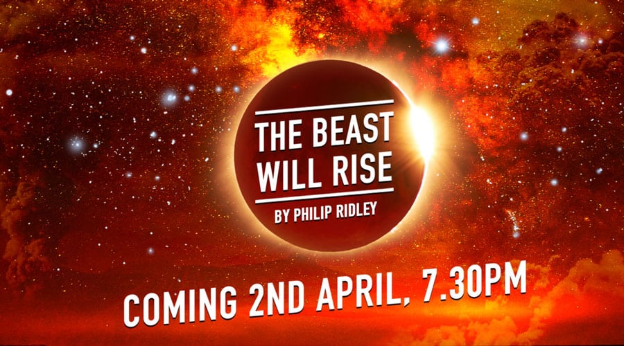 The Beast Will Rise Philip Ridley