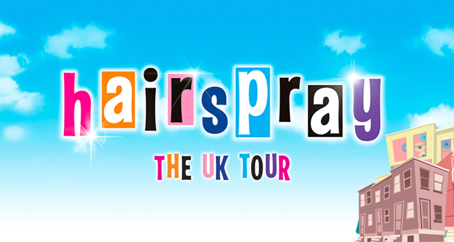 Hairspray UK Tour