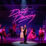 Dirty Dancing West End tickets 2022