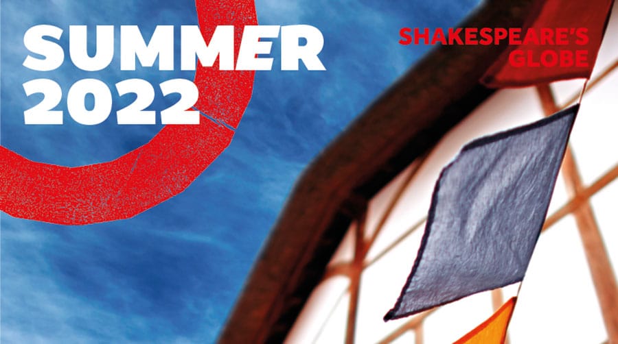 Shakespeares Globe 2022 Season