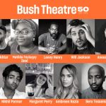 Bush Theatre 50th Birthday season