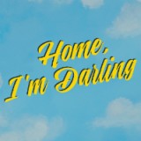 Home Im Darling Tour