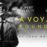 A Voyage Round My Father Tour